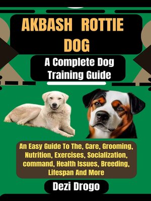 cover image of Akbash  Rottie  Dog
